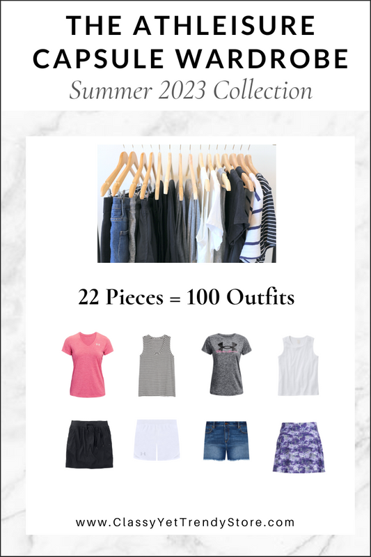 The Athleisure Capsule Wardrobe - Summer 2023 Collection