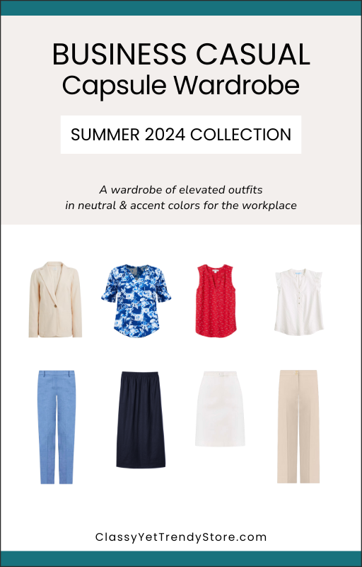 The Business-Casual Capsule Wardrobe - Summer 2024 Collection