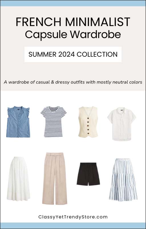 The French Minimalist Capsule Wardrobe Summer 2024 Collection