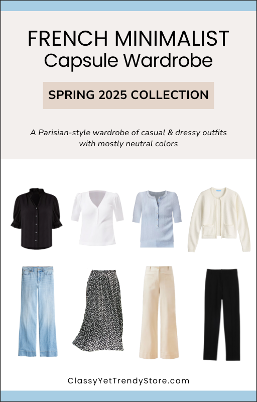 The French Minimalist Capsule Wardrobe - Spring 2025 Collection