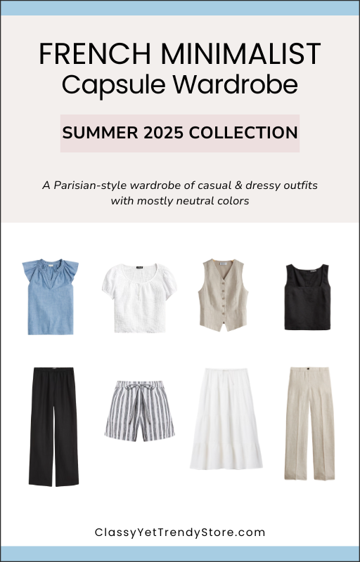 The French Minimalist Capsule Wardrobe - Summer 2025 Collection