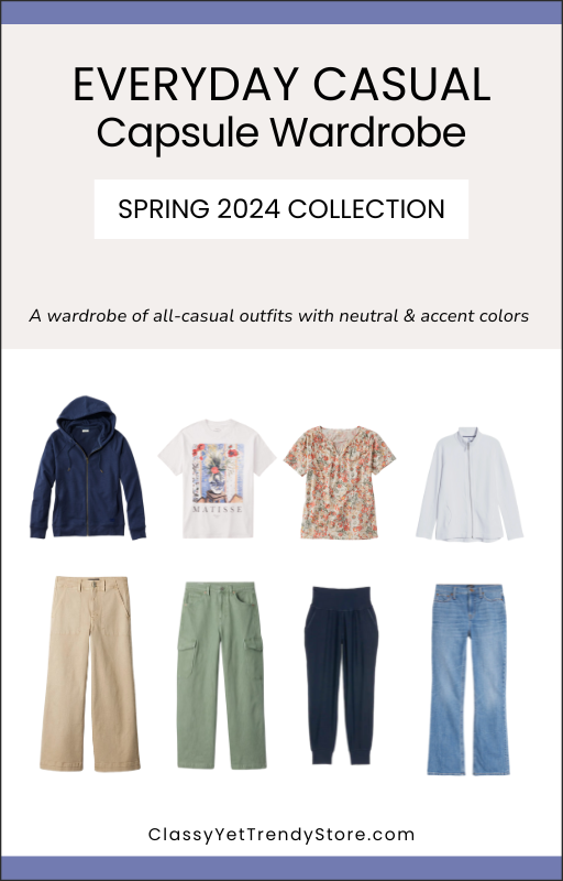 The Everyday Casual Capsule Wardrobe - Spring 2024 Collection