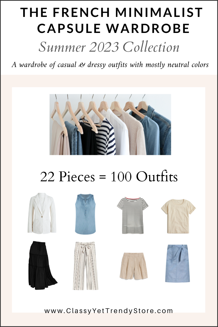 The French Minimalist Capsule Wardrobe - Summer 2023 Collection –  ClassyYetTrendy