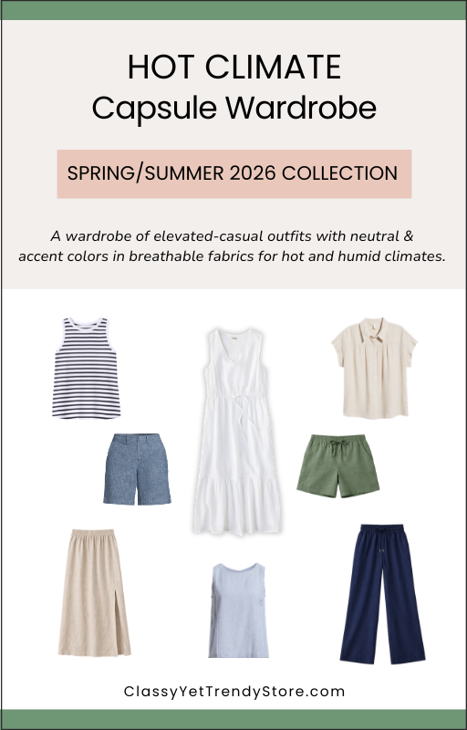 The Hot Climate Capsule Wardrobe - Spring/Summer 2026 Collection