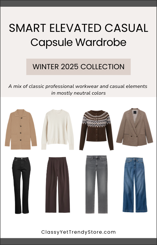 The Smart Elevated Casual Capsule Wardrobe - Winter 2025 Collection