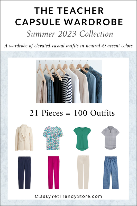 The Teacher Capsule Wardrobe - Summer 2023 Collection