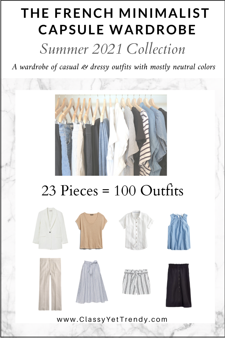 The French Minimalist Capsule Wardrobe - Summer 2021 Collection –  ClassyYetTrendy