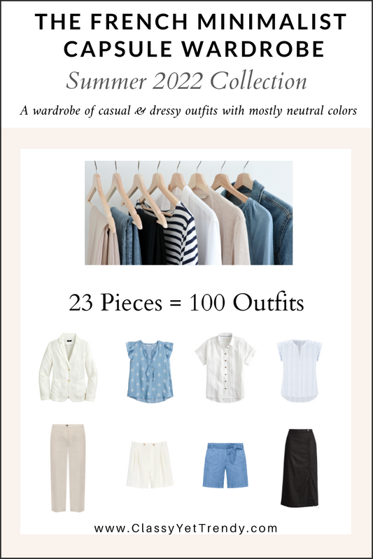 The French Minimalist Capsule Wardrobe - Summer 2022 Collection