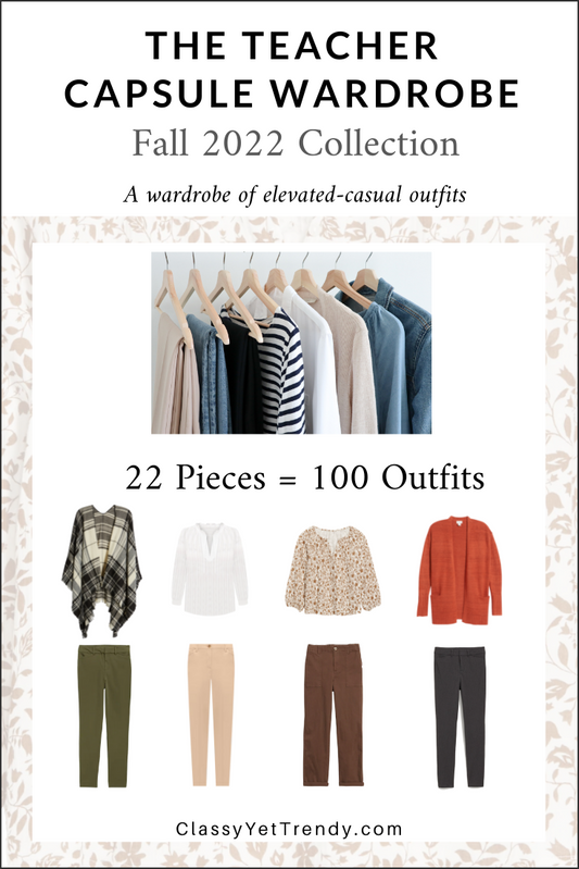 The Teacher Capsule Wardrobe - Fall 2022 Collection
