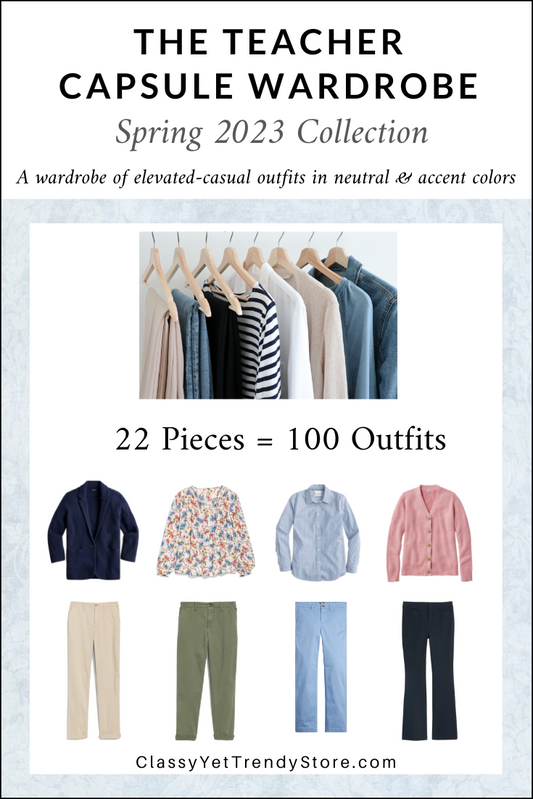 The Teacher Capsule Wardrobe - Spring 2023 Collection