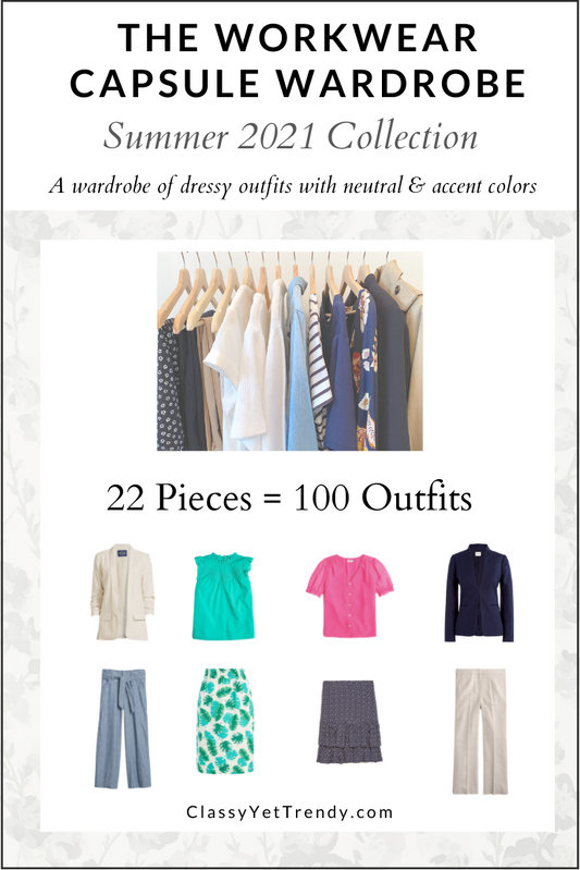 The Workwear Capsule Wardrobe - Summer 2021 Collection