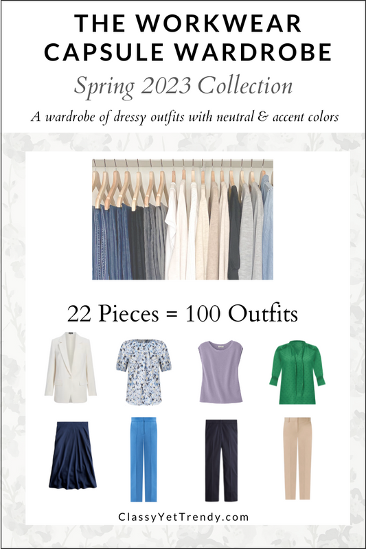 The Workwear Capsule Wardrobe - Spring 2023 Collection