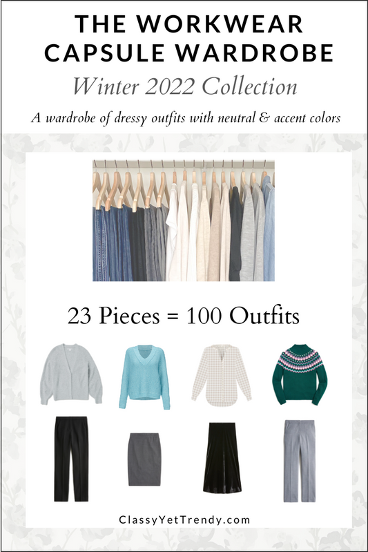 The Workwear Capsule Wardrobe - Winter 2022 Collection