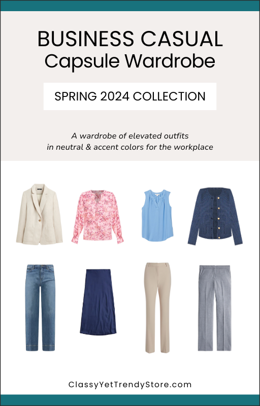 The Business-Casual Capsule Wardrobe - Spring 2024 Collection