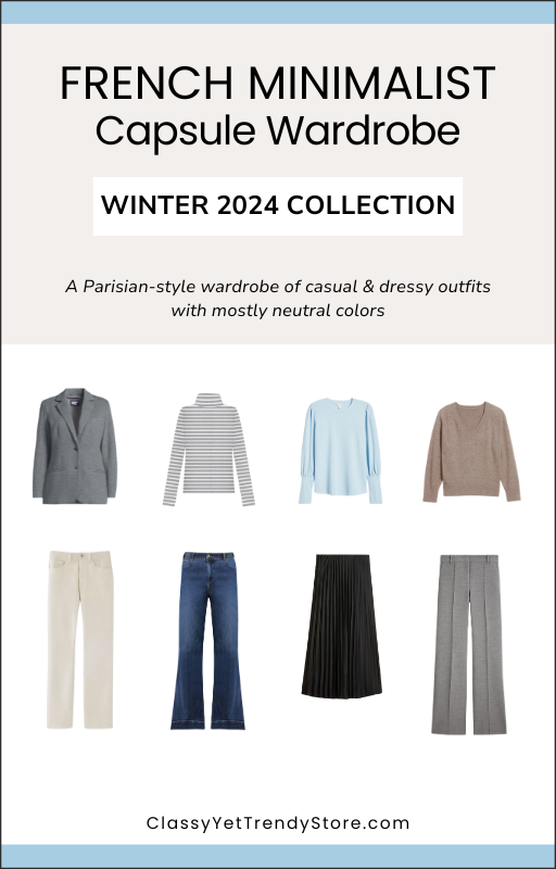 The French Minimalist Capsule Wardrobe - Winter 2024 Collection