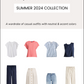 The Coastal Vibes Capsule Wardrobe - Summer 2024 Collection