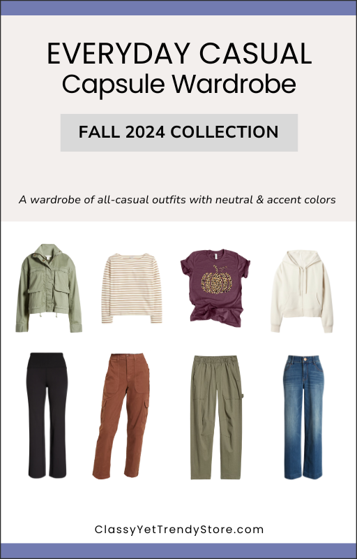 The Everyday Casual Capsule Wardrobe - Fall 2024 Collection