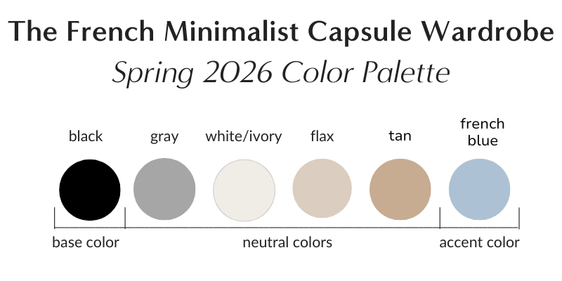 The French Minimalist Capsule Wardrobe - Spring 2026 Collection