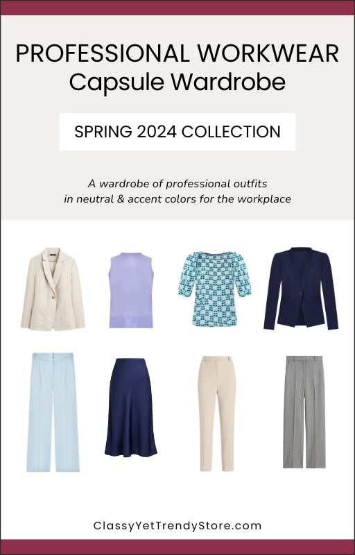 The Professional Workwear Capsule Wardrobe - Spring 2024 Collection