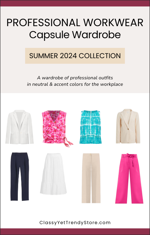 The Professional Workwear Capsule Wardrobe - Summer 2024 Collection