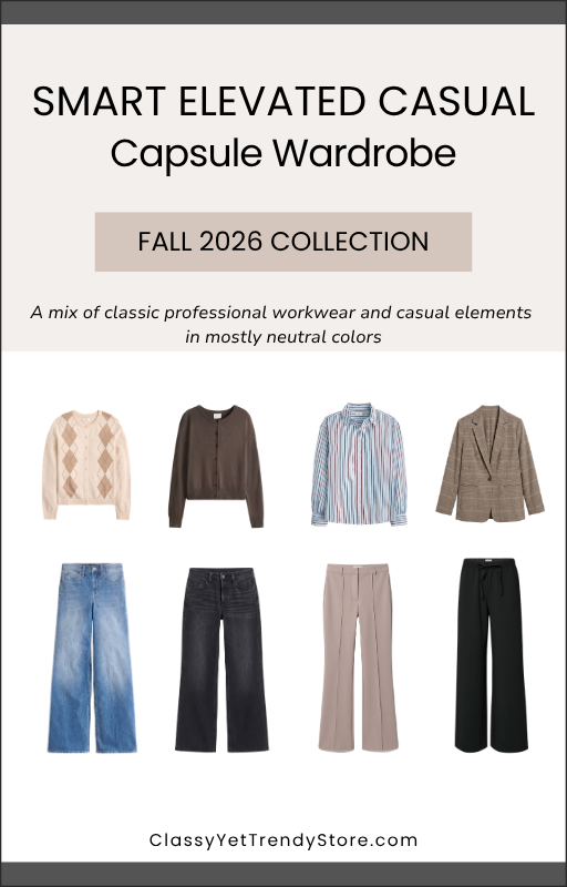 The Smart Elevated Casual Capsule Wardrobe - Fall 2026 Collection (20% Off Limited Time Sale)