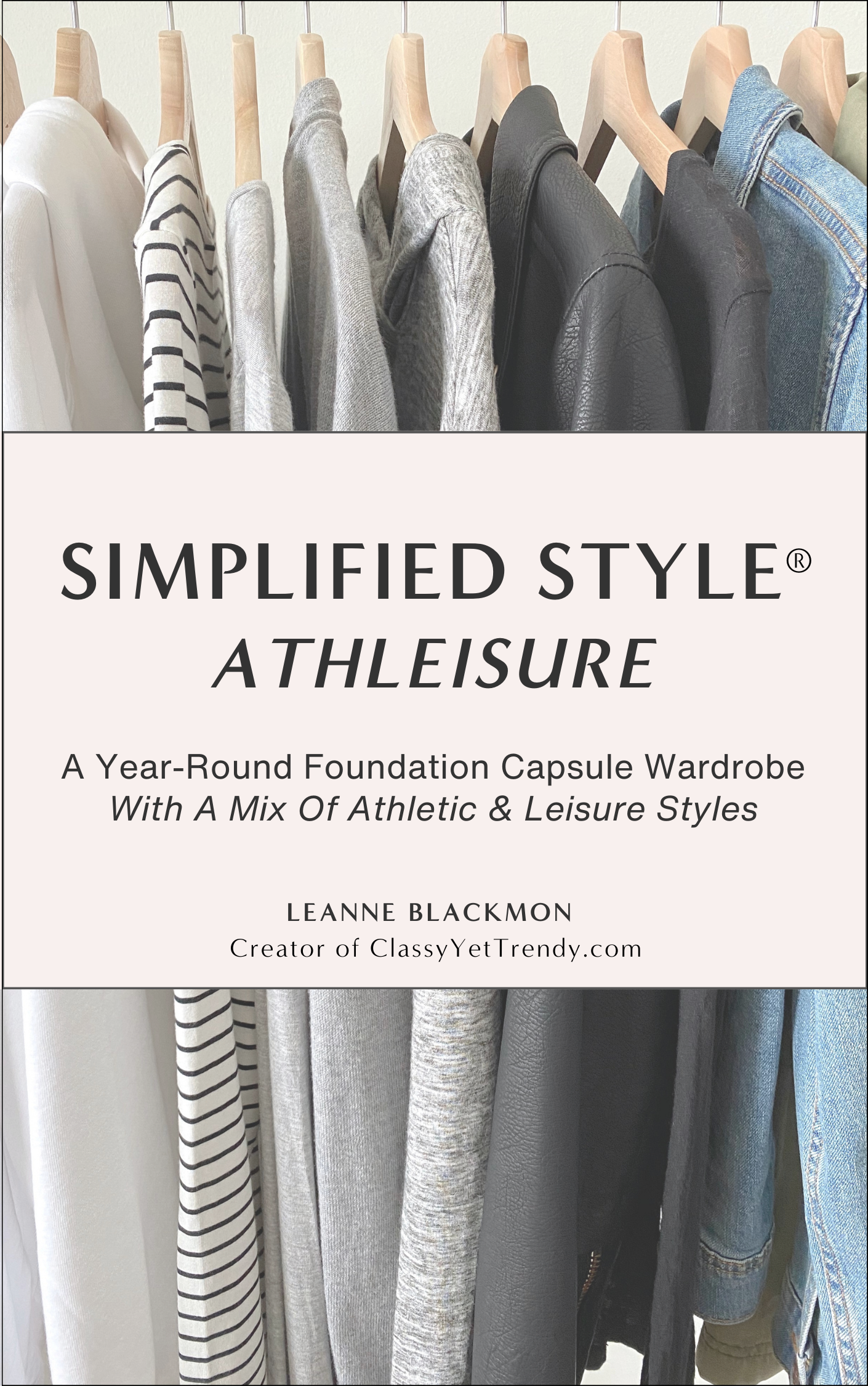 Simplified Style - The Athleisure Collection Year Round Capsule Wardrobe