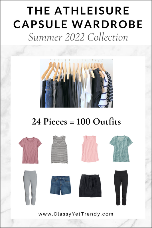 The Athleisure Capsule Wardrobe - Summer 2022 Collection