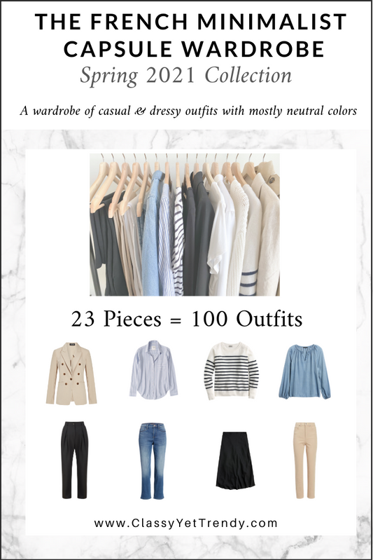 The French Minimalist Capsule Wardrobe - Spring 2021 Collection