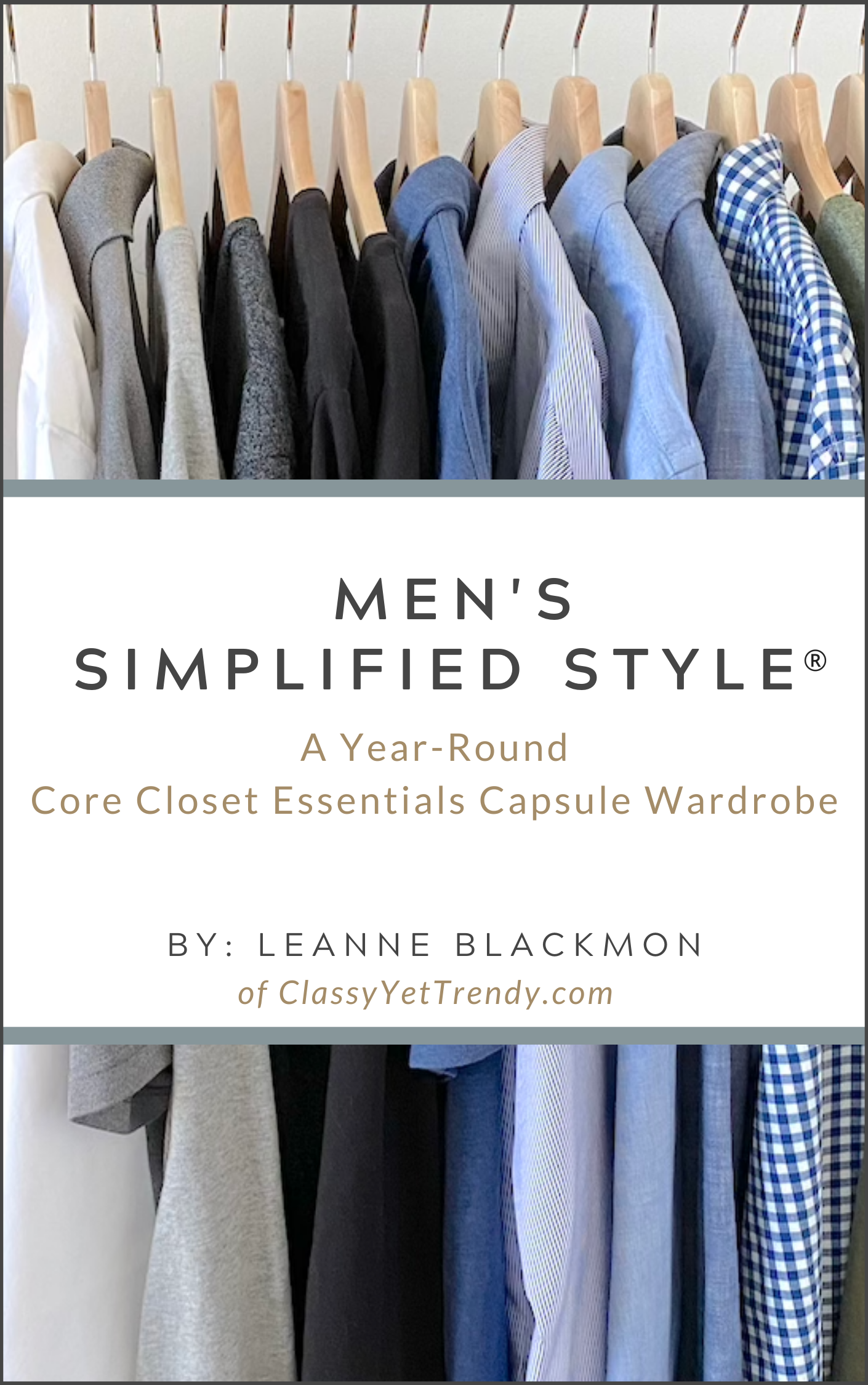 Men's Simplified Style - A Year-Round Capsule Wardrobe – ClassyYetTrendy