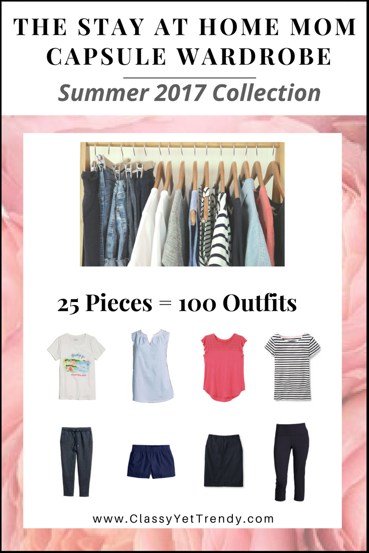 The Stay At Home Mom Capsule Wardrobe: Summer 2017 Collection
