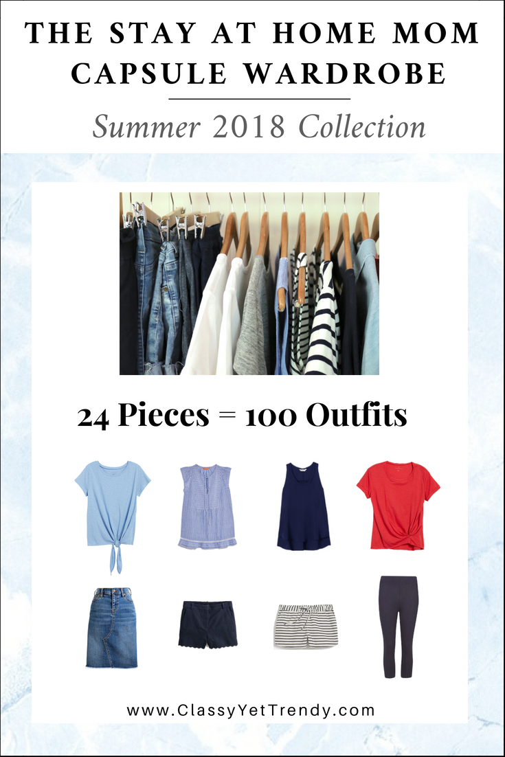 The Stay At Home Mom Capsule Wardrobe: Summer 2018 Collection