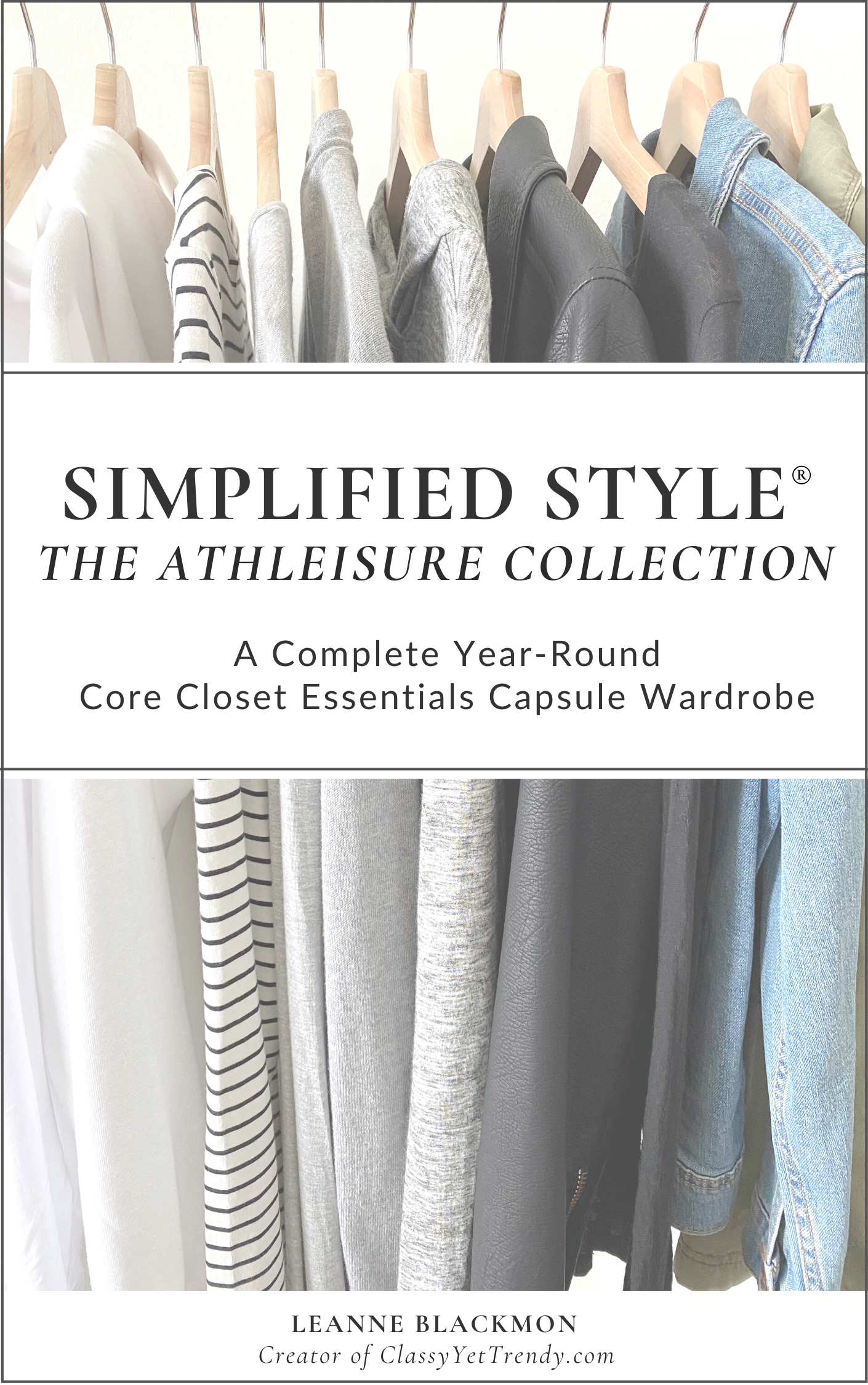 Simplified Style - The Athleisure Collection Year Round Capsule Wardrobe