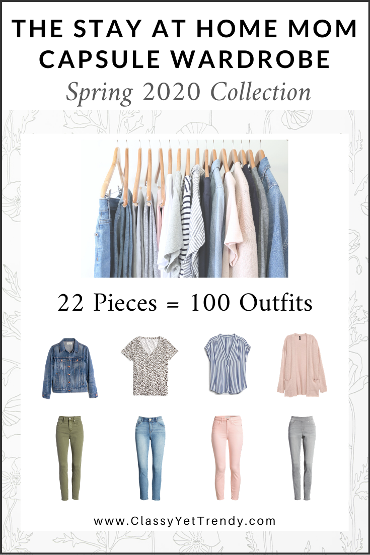 The Stay At Home Mom Capsule Wardrobe – Spring 2020 Collection