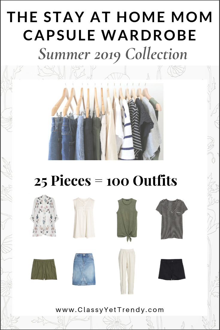 The Stay At Home Mom Capsule Wardrobe – Summer 2019 Collection