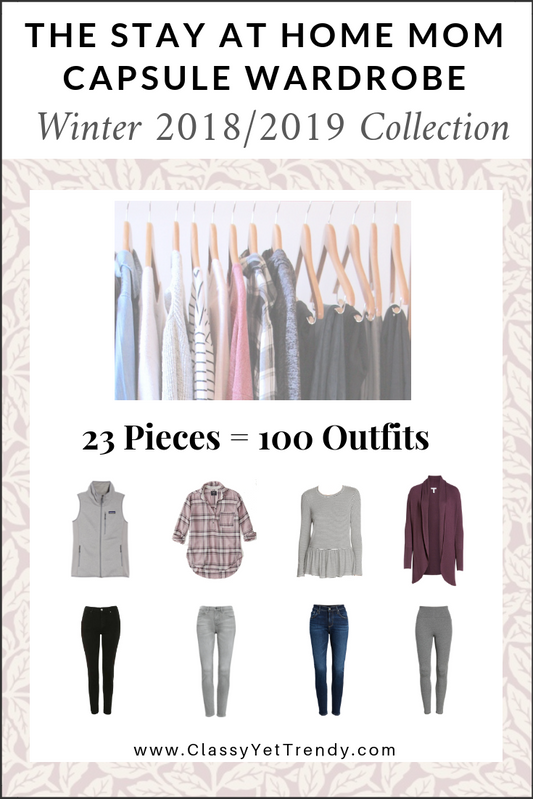 The Stay At Home Mom Capsule Wardrobe – Winter 2018-2019 Collection