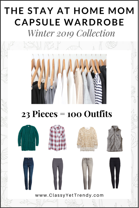 The Stay At Home Mom Capsule Wardrobe - Winter 2019 Collection