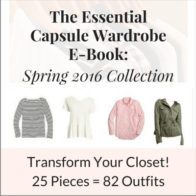 The Essential Capsule Wardrobe E-Book: Spring 2016 Collection