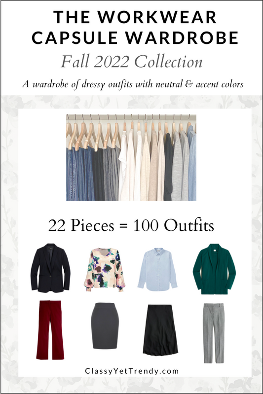 The Workwear Capsule Wardrobe - Fall 2022 Collection